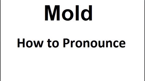 How to say mold in Filipino .